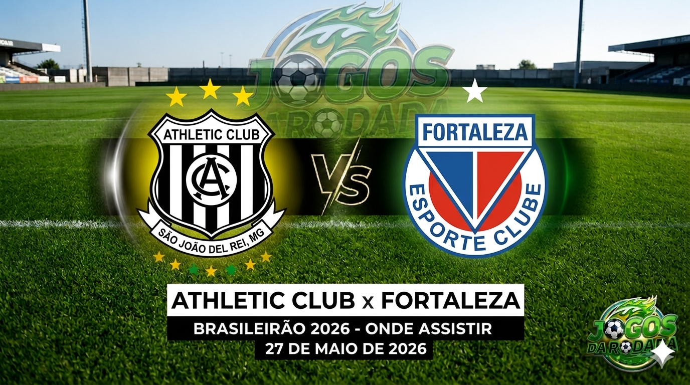 Athletic Club x Fortaleza: Onde assistir pelo Campeonato Brasileiro Série B em 30/05/26