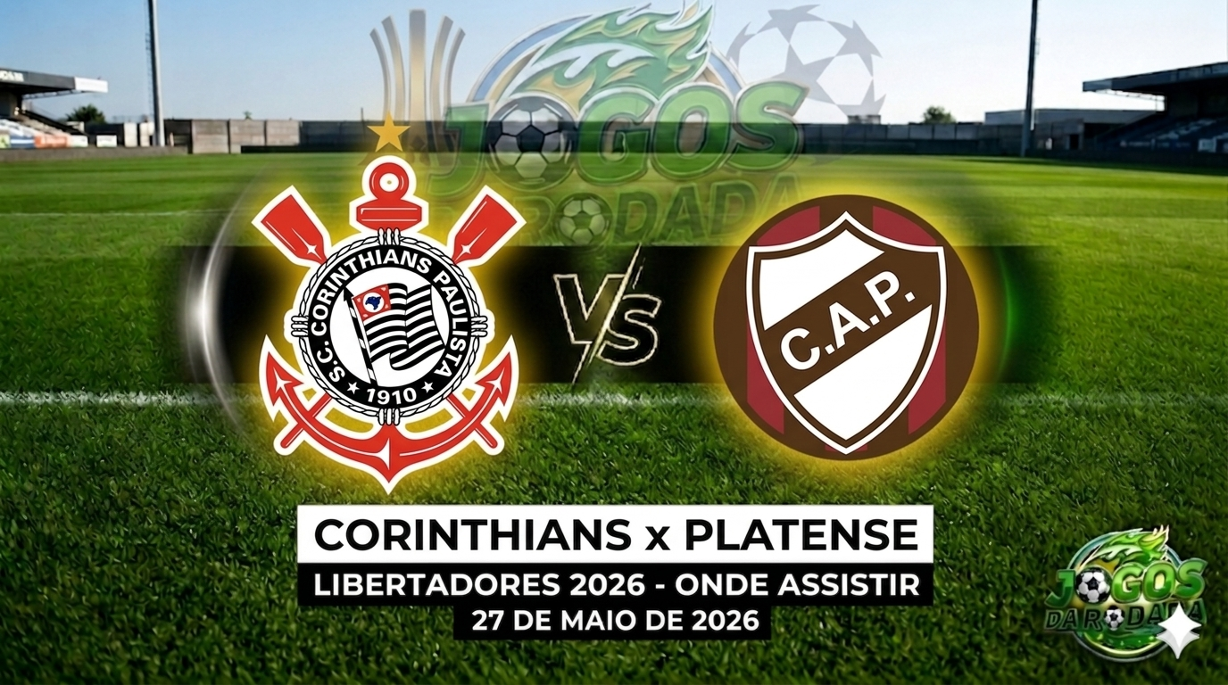 Corinthians x Platense: Onde assistir pela Copa Libertadores em 27/05/26