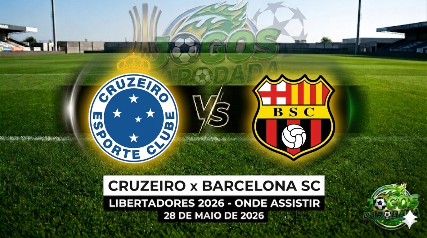 Cruzeiro x Barcelona SC: Onde assistir pela Copa Libertadores em 28/05/2026