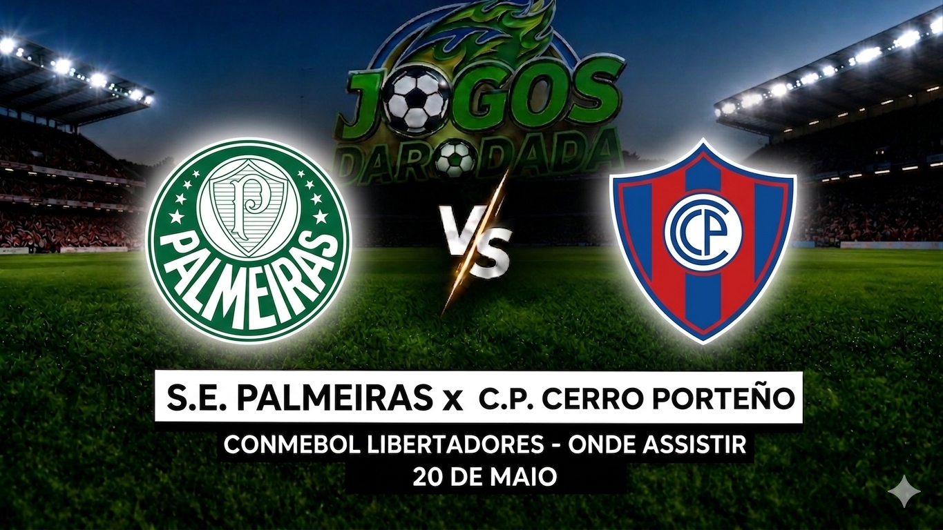 Palmeiras x Cerro Porteño: Onde assistir pela CONMEBOL Libertadores em 20/05/26