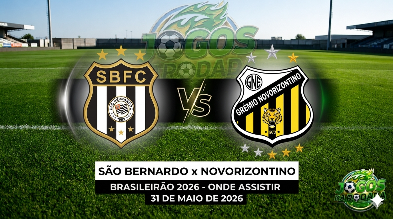 São Bernardo x Novorizontino: Onde assistir pelo Campeonato Brasileiro Série B em 31/05/26