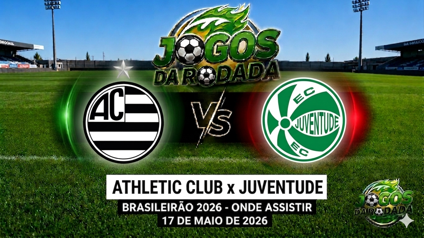 Athletic Club x Juventude: Onde assistir pelo Campeonato Brasileiro Série B em 17/05/26