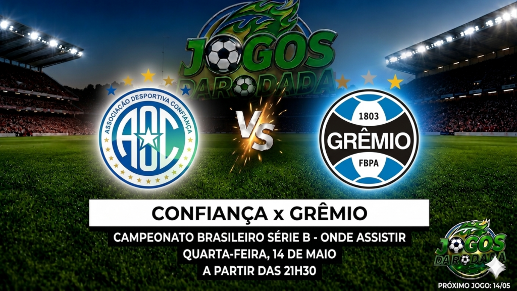 Confiança x Grêmio: Onde assistir pela Copa do Brasil em 14/05/26