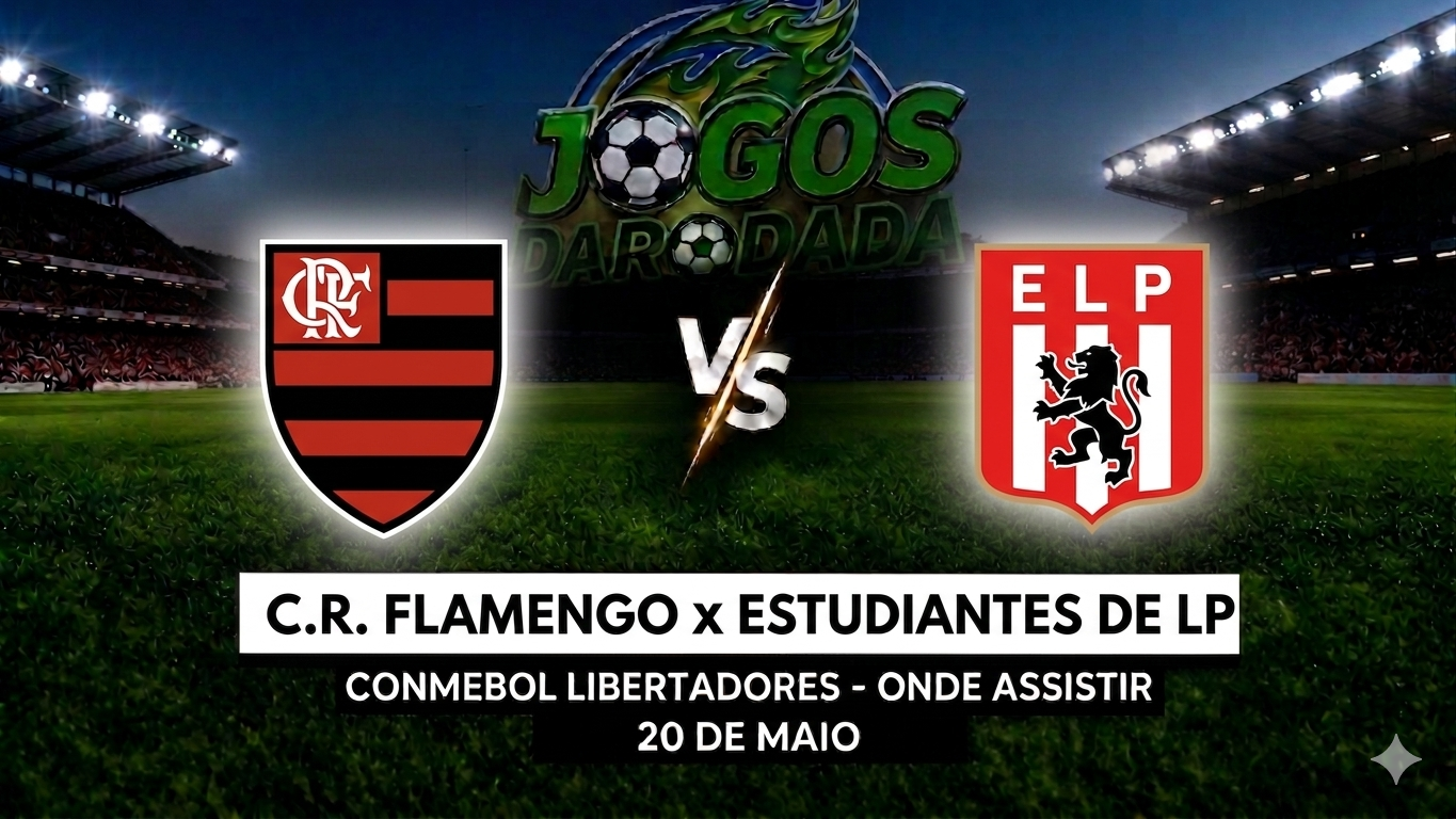Flamengo x Estudiantes: Onde assistir pela CONMEBOL Libertadores em 20/05/2026