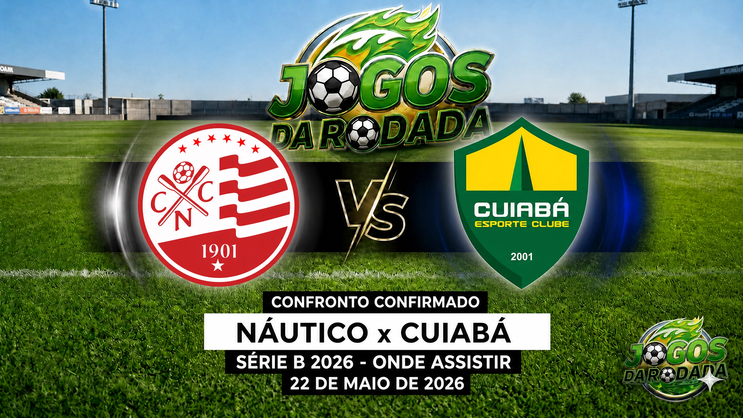 Náutico x Cuiabá: Onde assistir pelo Brasileirão B em 22/05/26