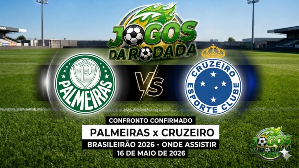 Palmeiras x Cruzeiro: Onde assistir pelo Campeonato Brasileiro em 16/05/26