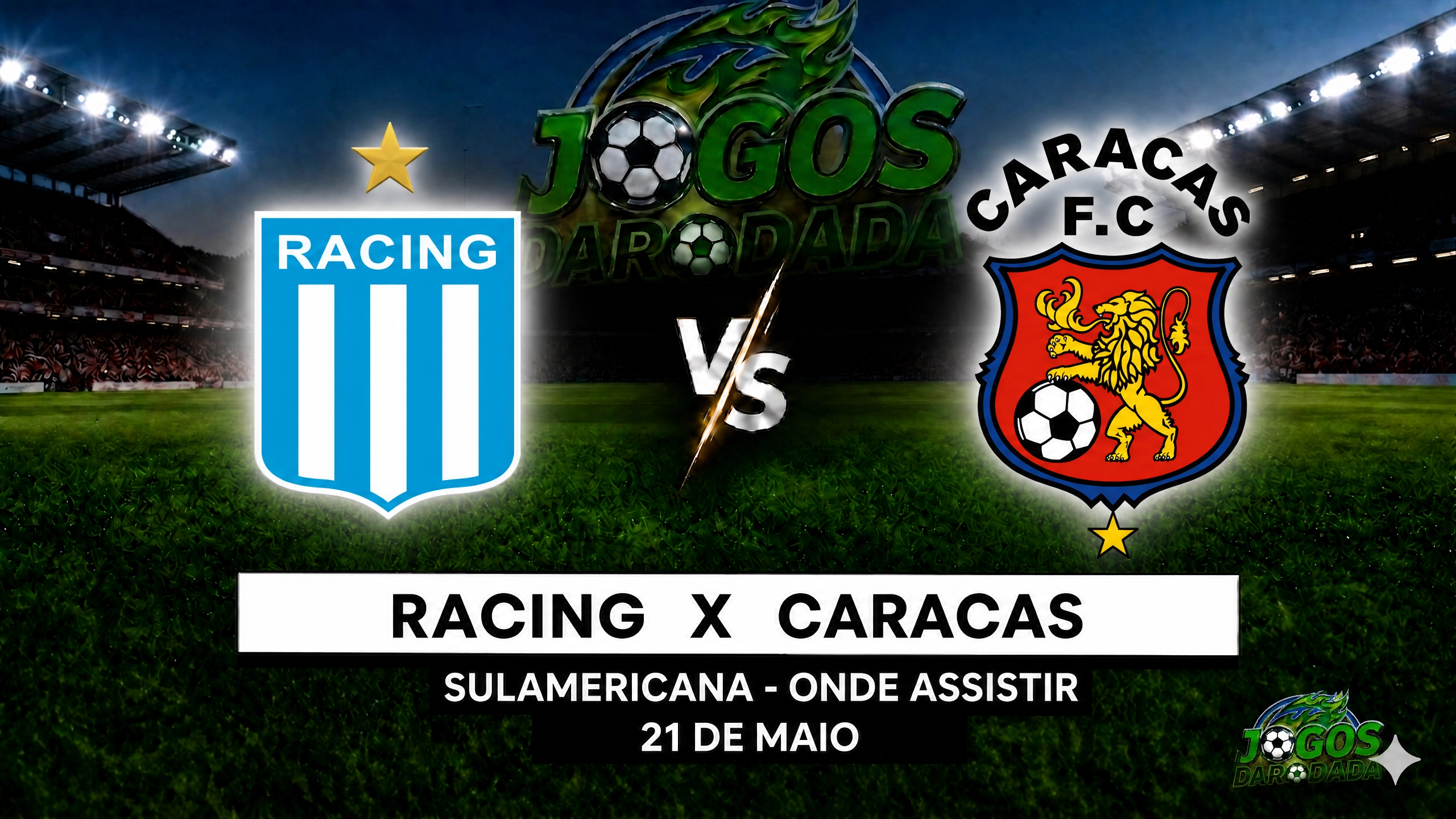 Racing x Caracas: Onde assistir pela Copa Sul-Americana em 21/05/26