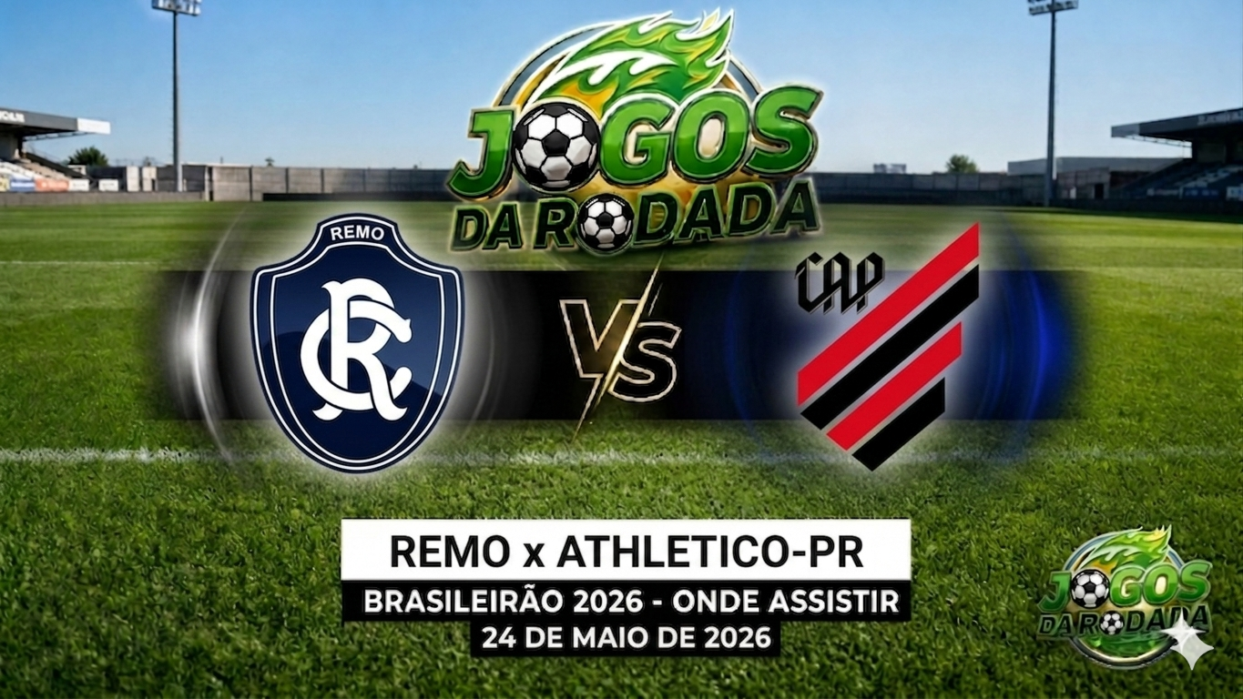 Remo x Athletico-PR: Onde assistir pelo Campeonato Brasileiro em 24/05/26