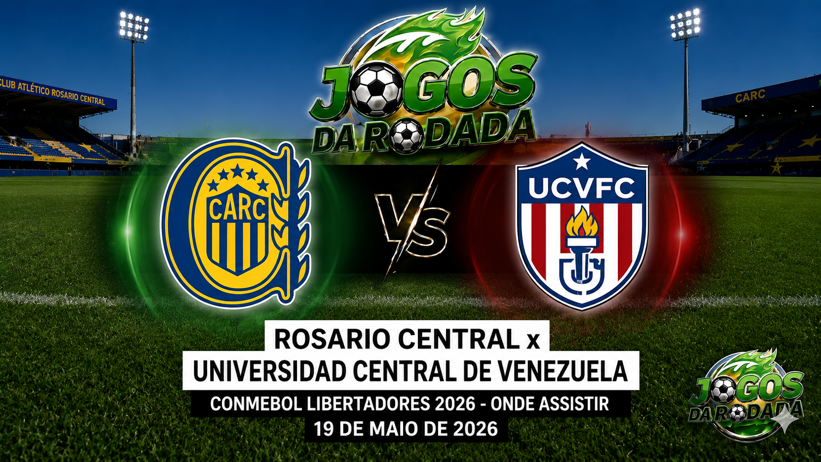 Rosario Central x Universidad Central de Venezuela: Onde assistir pela CONMEBOL Libertadores em 19/05/26